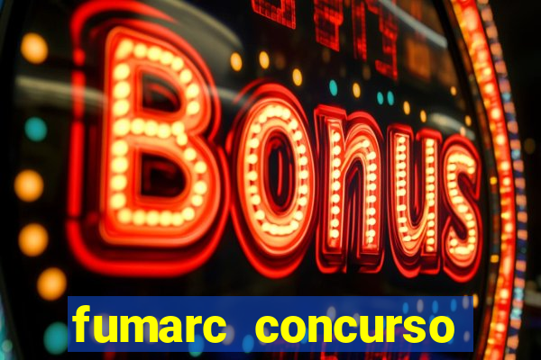 fumarc concurso betim 2024
